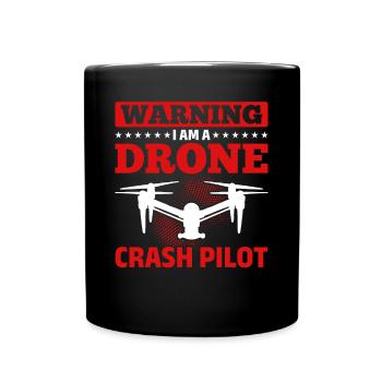 Drone Racing Drone Pilot - Attention Je suis un Drone Cr - Mug uni - noir - Devant