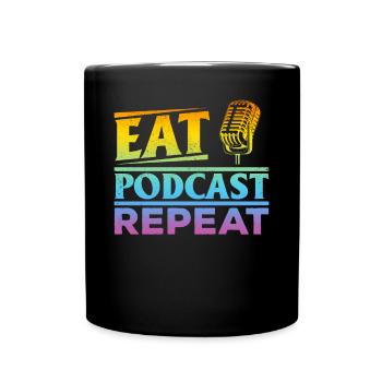 Podcasting Podcast Host Podcaster - Eat Podcast Re - Mug uni - noir - Devant