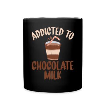 Schokolade Milchliebhaber Geschenke - Tasse einfarbig - Schwarz - Vorne