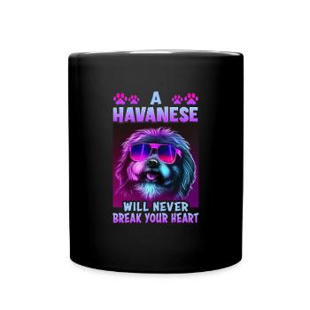 Hunde Spruch Havaneser Design für Hundeliebhaber - Tasse einfarbig - Schwarz - Vorne