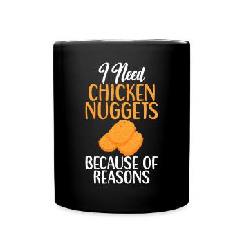 Chicken Nugget Geschenke - Tasse einfarbig - Schwarz - Vorne