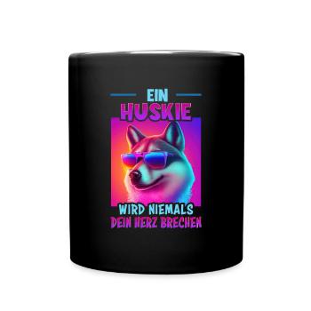Hunde Spruch Huskie Design für Hundeliebhaber - Tasse einfarbig - Schwarz - Vorne