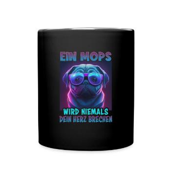 Hunde Spruch Pug Design für Hundeliebhaber - Tasse einfarbig - Schwarz - Vorne