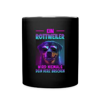 Hunde Spruch Rottweiler Design für Hundeliebhaber - Tasse einfarbig - Schwarz - Vorne