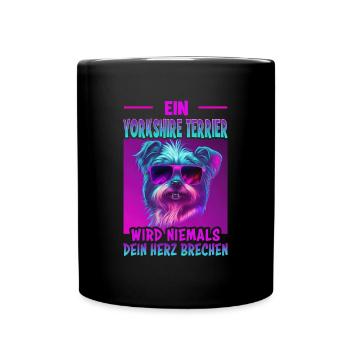 Hunde Spruch Yorkshire Terrier Design für - Tasse einfarbig - Schwarz - Vorne
