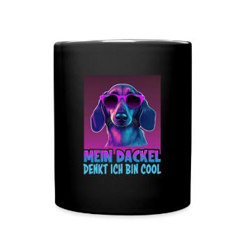 Dackel Spruch Dachshund Design für Hundeliebhaber - Tasse einfarbig - Schwarz - Vorne