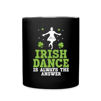 Irish Dance St. Patrick's Dance - Full Colour Mug - black - Front