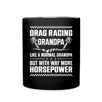 Drag Racing Race Car Grandpa - Tasse einfarbig - Schwarz - Vorne