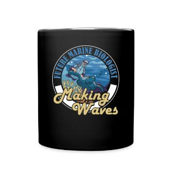 Future Marine Biologist Making Waves Meeresbiologe - Full Colour Mug - black - Front