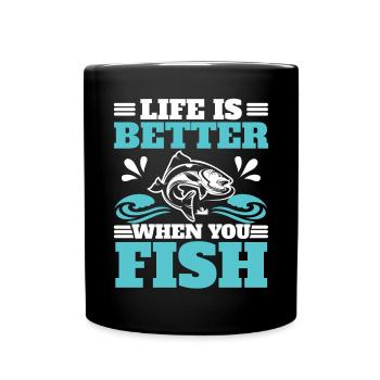 Das Leben ist besser, wenn Sie fischen Fischer Angeln - Tasse einfarbig - Schwarz - Vorne