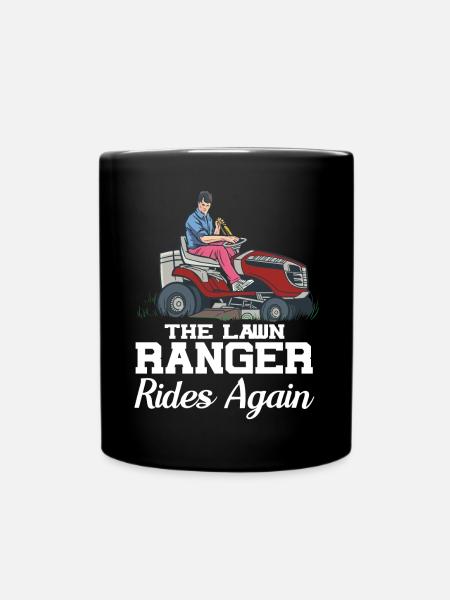 Der Rasen Ranger Fährt Wieder Väter Tag Mähen - Tasse einfarbig - Schwarz