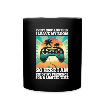 Every Now And Then I Leave My Room Gamer Gaming - Full Colour Mug - black - Front