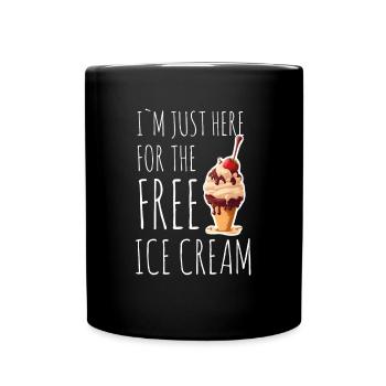 Crème glacée Crème glacée molle Je suis ici pour la crème glacée - Mug uni - noir - Devant