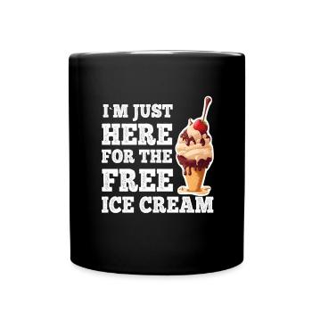 Crème glacée Crème glacée molle Je suis ici pour la crème glacée - Mug uni - noir - Devant