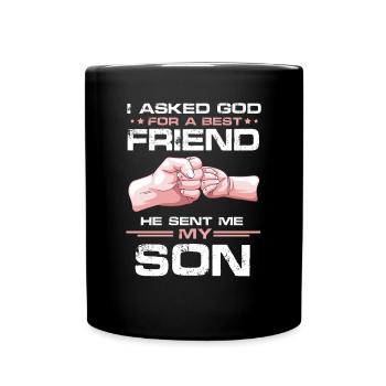 J’ai demandé à Dieu un meilleur ami mon fils - Mug uni - noir - Devant
