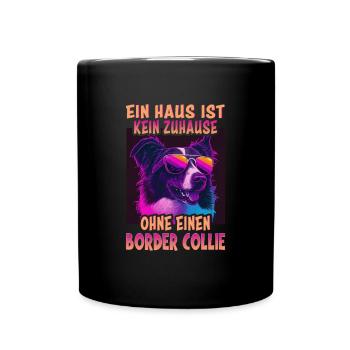 Hunde Spruch Border Collie Design - Tasse einfarbig - Schwarz - Vorne