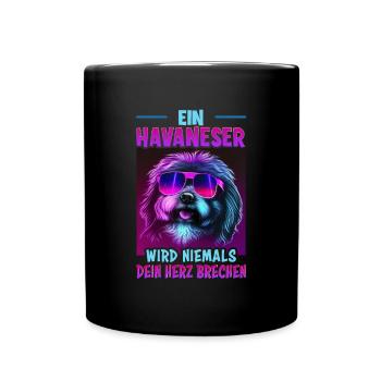 Hunde Spruch Havaneser Design für Hundeliebhaber - Tasse einfarbig - Schwarz - Vorne