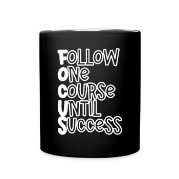 Suivre un cours jusqu’au succès - Mug uni - noir - Devant