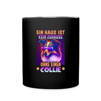 Hunde Spruch Collie Design - Tasse einfarbig - Schwarz - Vorne