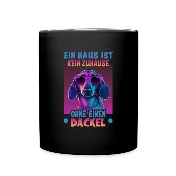Dackel Spruch Dachshund Design für Hundeliebhaber - Tasse einfarbig - Schwarz - Vorne