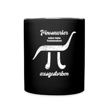 Dinosaurier - Wortspiel - Pi - 3,1415 - Tasse einfarbig - Schwarz - Vorne