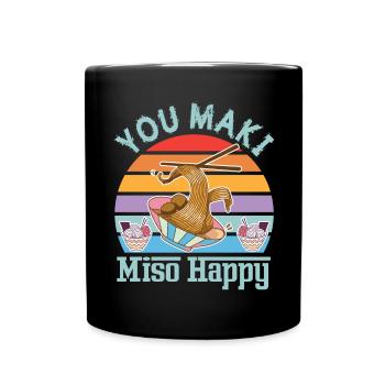 You Maki Miso Happy Sushi Ramen Japanese Kawaii - Full Colour Mug - black - Front