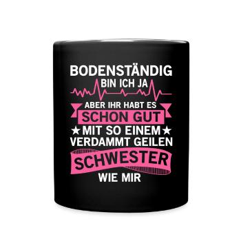 Krankenpflegerin Spruch Krankenpflege - Tasse einfarbig - Schwarz - Vorne