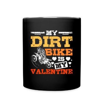 Mon Dirt bike est ma Saint-Valentin - Mug uni - noir - Devant