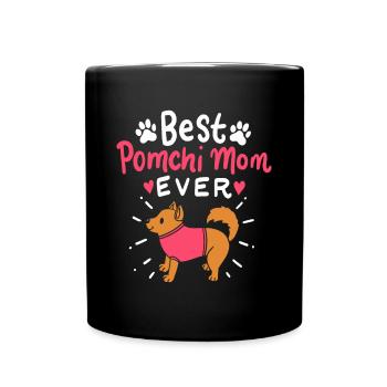 Beste Pomchi Mom Ever Pom Hund Haustierbesitzer Mutter's Da - Tasse einfarbig - Schwarz - Vorne