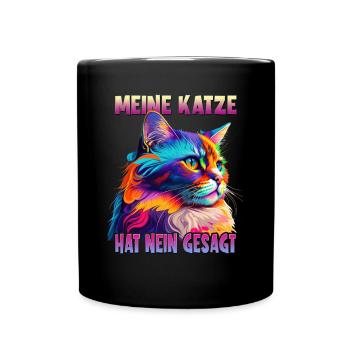 Katzenliebhaber Design Katzenmama Meine Katze hat - Tasse einfarbig - Schwarz - Vorne