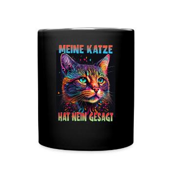 Katzenliebhaber Design Katzenmama Meine Katze hat - Tasse einfarbig - Schwarz - Vorne