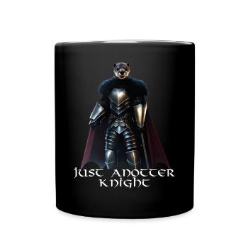 Just Anotter Knight Otter Lustiger Otter Spruch - Tasse einfarbig - Schwarz - Vorne