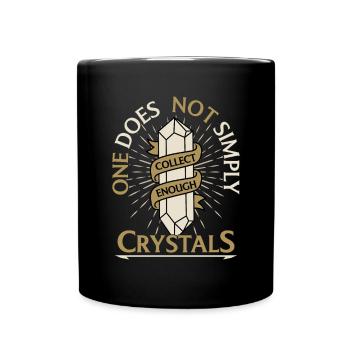 Crystal collect enought- Crystals collect chakra - Full Colour Mug - black - Front
