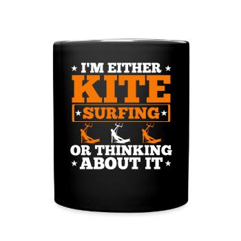 I'm Either Surfing Or Thinking About It Kitesurfer - Full Colour Mug - black - Front