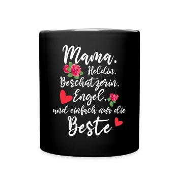Mama Heldin Beschützerin Engel Die Beste Mutter - Tasse einfarbig - Schwarz - Vorne