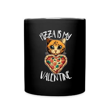 Pizza is my Valentine Katze Katzenmama Katzenpapa - Tasse einfarbig - Schwarz - Vorne
