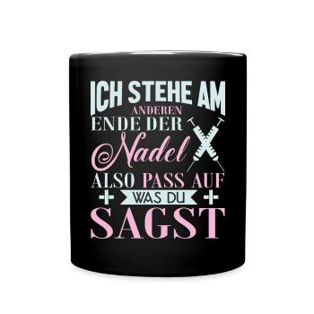 Witziger Sei Nett Zu Mir Krankenschwester - Tasse einfarbig - Schwarz - Vorne