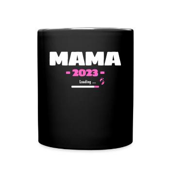 Mama 2023 Loading - Werdende Mama Motiv für - Tasse einfarbig - Schwarz - Vorne