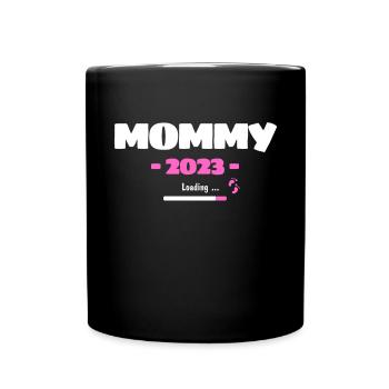 Mommy 2023 Loading - Expectant Mama Motif for - Full Colour Mug - black - Front