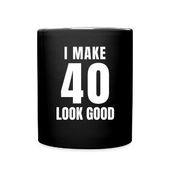 40 Jahre alt Lustiger 40. Geburtstag Zitat 40 Jahre - Tasse einfarbig - Schwarz - Vorne