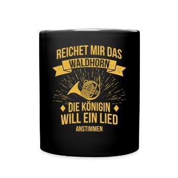 Waldhorn Waldhornspieler Waldhornist - Tasse einfarbig - Schwarz - Vorne