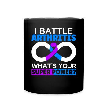 Je lutte contre l’arthrite Quelle est votre maladie de superpuissance - Mug uni - noir - Devant