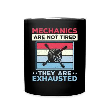 Les mécaniciens ne sont pas fatigués, ils sont épuisés voiture - Mug uni - noir - Devant
