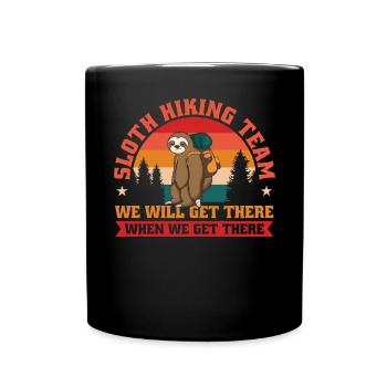 Équipe de randonnée paresseuse Nous venons quand - Mug uni - noir - Devant