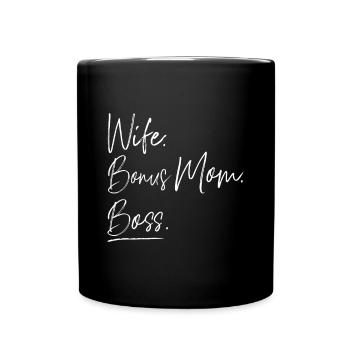 Ehefrau Bonus Mama Boss - Tasse einfarbig - Schwarz - Vorne