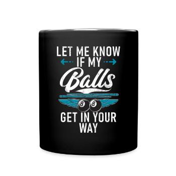 Billard Lustiger Spruch & Herren Snooker Design - Tasse einfarbig - Schwarz - Vorne