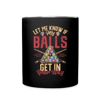 Billard Lustiger Spruch & Herren Snooker Design - Tasse einfarbig - Schwarz - Vorne