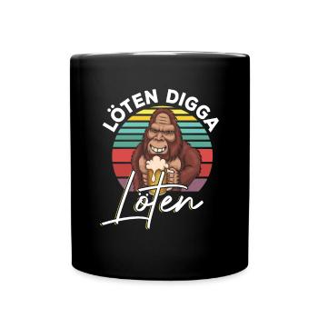 Löten Digga Löten Bigfoot Bier Saufen - Tasse einfarbig - Schwarz - Vorne