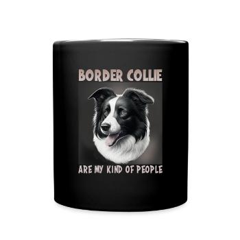 Hunde Spruch Border Collie Design - Tasse einfarbig - Schwarz - Vorne