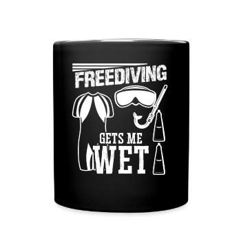 Freediving Gets Me Wet Freediver Apnea Diving Dive - Tasse einfarbig - Schwarz - Vorne
